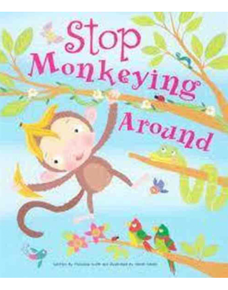 Picture Book: Stop Monkeying Around