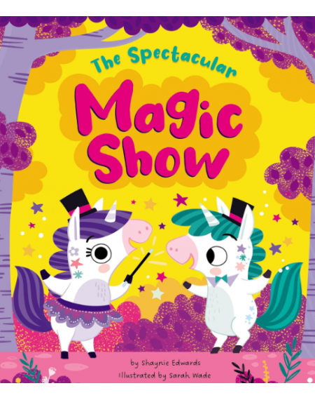 Picture Book: The Spectacular Magic Show