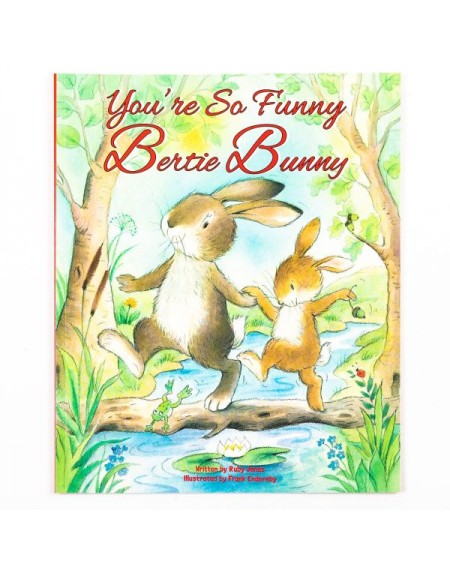 Picture Book : You're So Funny Bertie Bunny