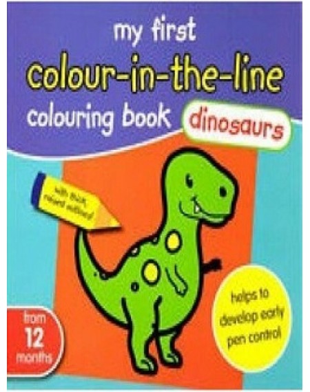 Colour In The Line : Dinosaurs