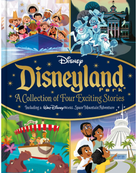 Disneyland Park – A Collection of Four Exciting Stories
