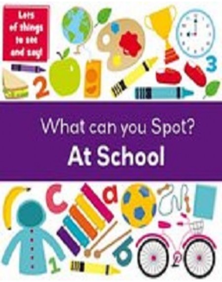 Search and Find: What can you Spot ? At School