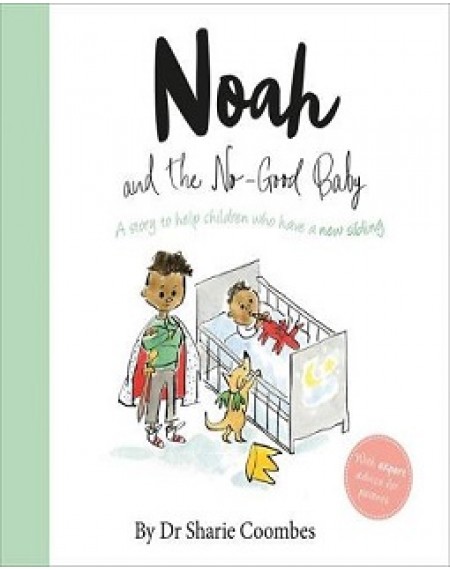 Noah and the No-good Baby
