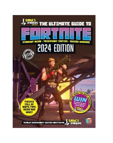 Games Warrior: The Ultimate Guide to Fortnite