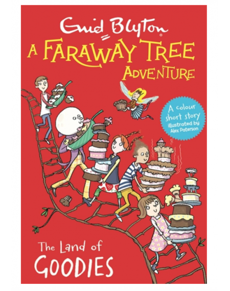 Enid Blyton: A Faraway Tree Adventure - The Land of Goodies