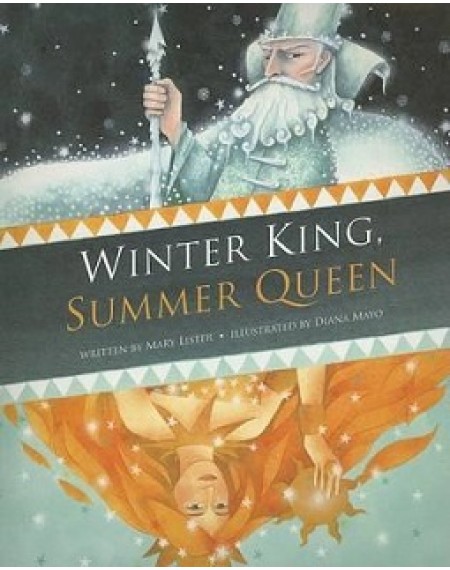 Storybook:  Winter King And Summer Queen PB