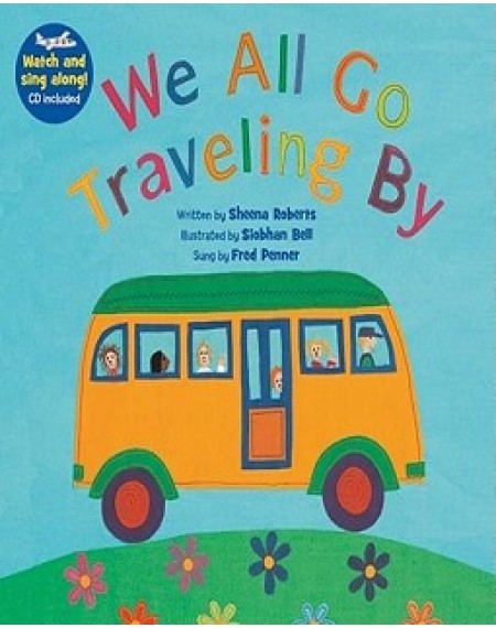 Barefoot Books: We All Go Traveling By PB W CDEX