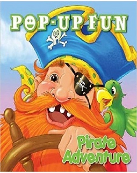 Pop Up Fun : Pirate Adventure