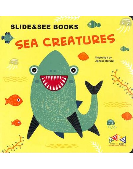 Sea Creatures (Slide & See Books)
