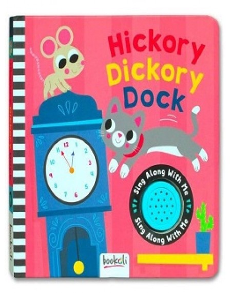 Sing Along With Me Sound: Hickory Dickory Dock