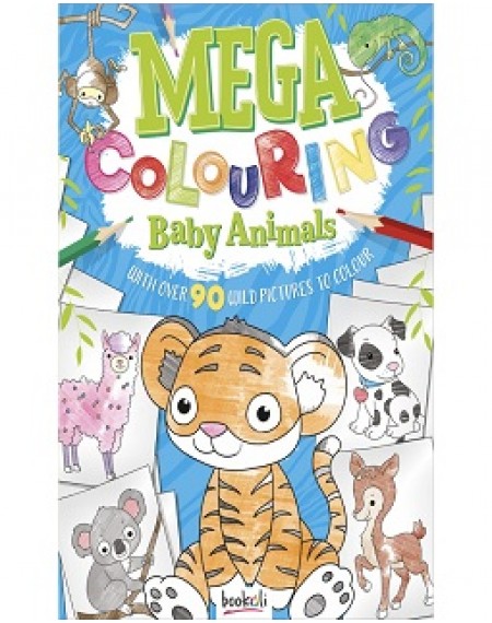 Mega Colouring : Baby Animals