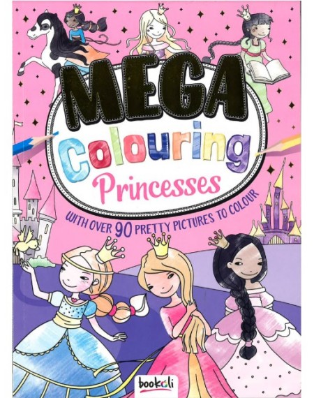 Mega Colouring 8 : Princesses
