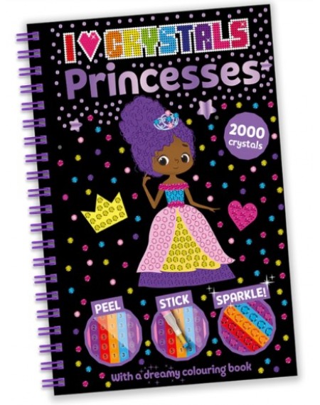 I Love Crystals Book: Princesses