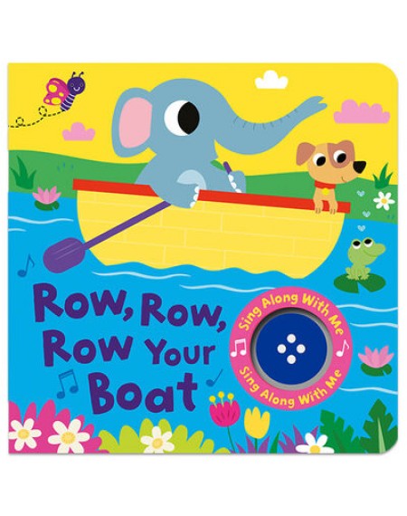 Sing Along With Me Sound : Row Row Your Boat 2022