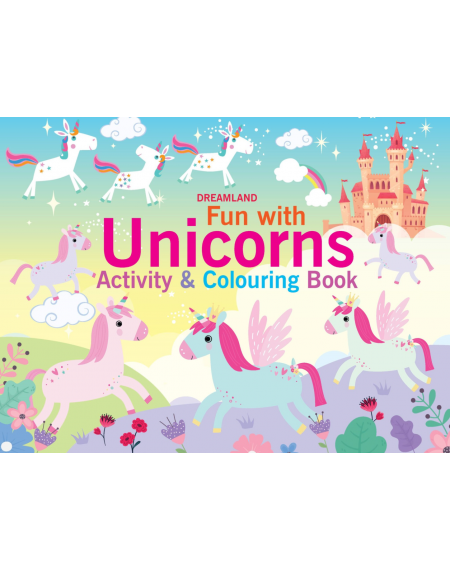 Fun with Unicorns - Activity & Colouring Book