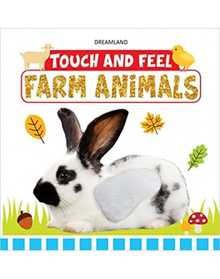 Touch And Feel : Farm Animals