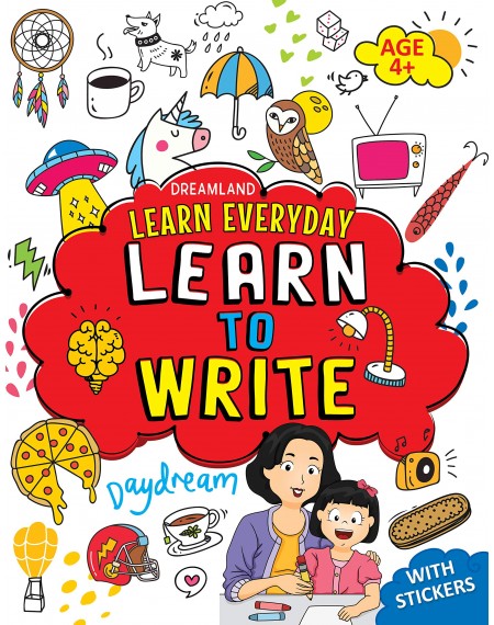 Learn Everyday 4+ : Learn To Write