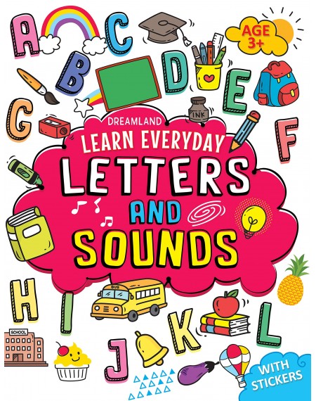 Learn Everyday 3+ : Letters & Sounds