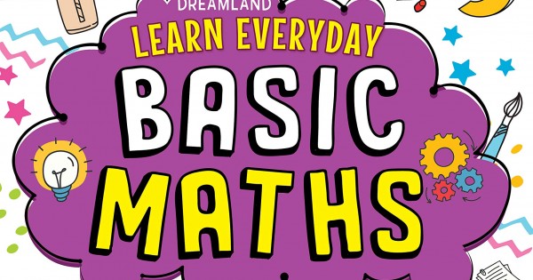 Learn Everyday 5+ : Basic Maths