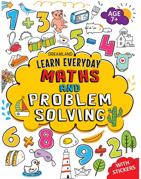 Learn Everyday 7+ : Maths & Problem Solving