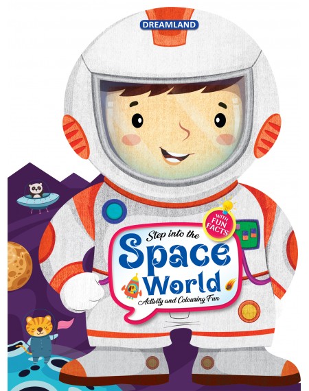 Step into the Space World – Activity and Colouring Fun Book