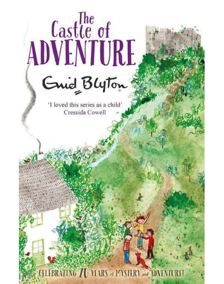 The Castle of Adventure by Enid Blyton