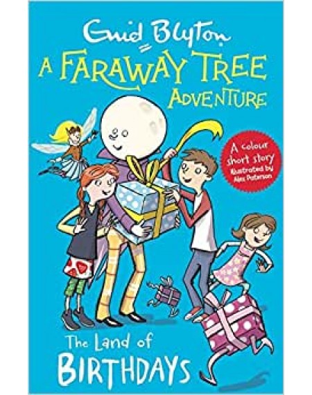 Enid Blyton: Faraway Tree Adventure- The Land of Birthdays