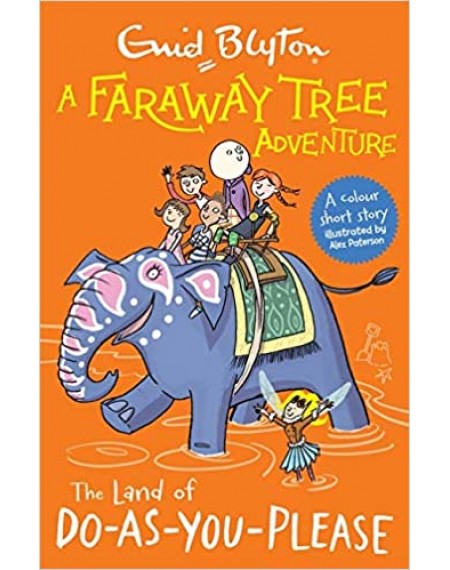 Enid Blyton: Faraway Tree Adventure- The Land of Do-As-You-Please