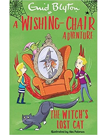 A Wishing-Chair Adventure- The Witch's Lost Cat