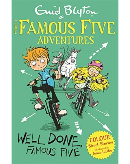 Blyton: Famous Five Colour Short Stories- Well Done, Famous Five