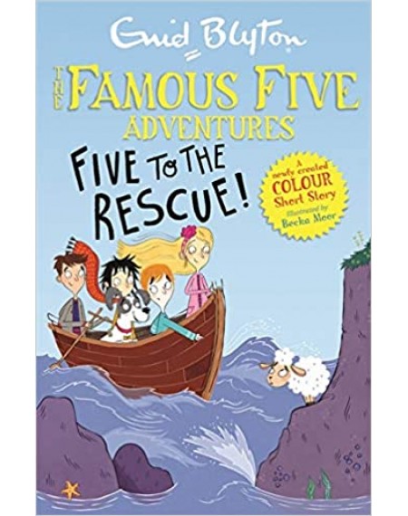 Blyton: Famous Five Colour Short Stories- Five to the Rescue!