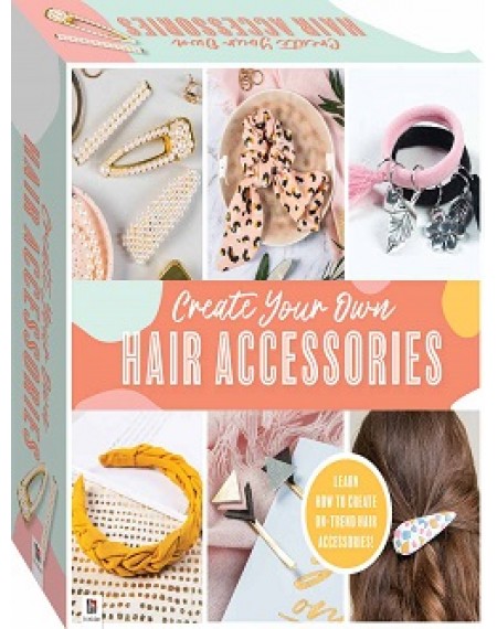Create Your Own Hair Accessories Kit