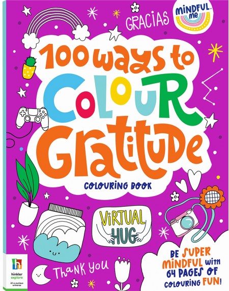 Mindful Me 100 Ways to Colour Gratitude