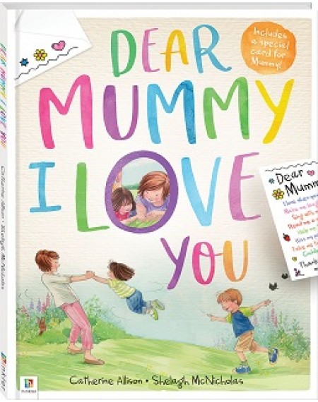 Dear Mummy I Love You