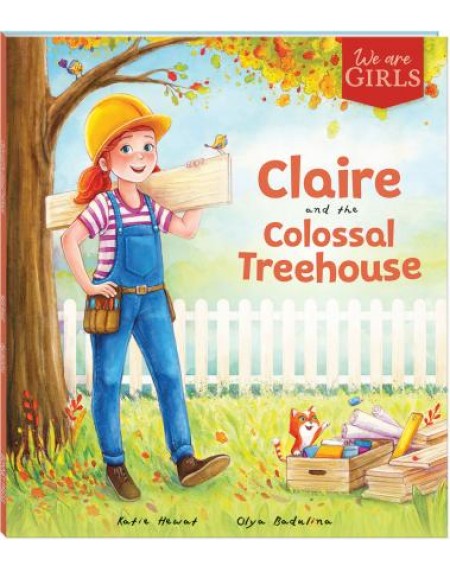 Bonney Press: Claire and the Colossal Treehouse (paperback)