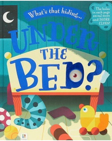 Storybook; What's that Hiding... Under the Bed?