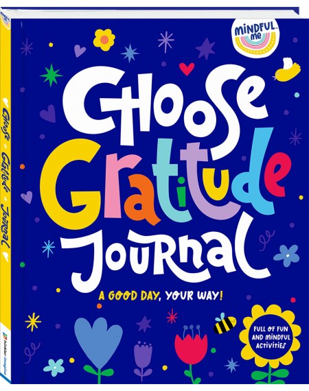 Mindful Me Choose Gratitude Journal