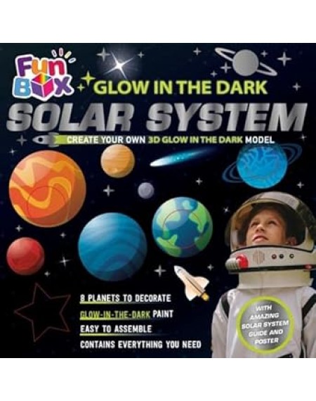 Glow in the Dark Solar System: (Fun Box 7)