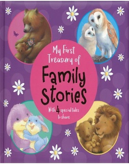 My First Treasury Of Family Stories