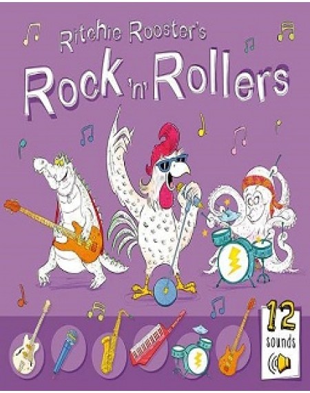Musical Learning : Ritchie Rooster's Rock N Rollers