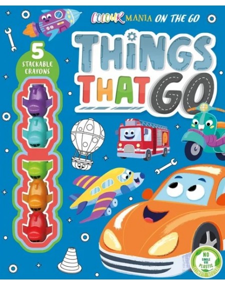 Things That Go Colouring Book