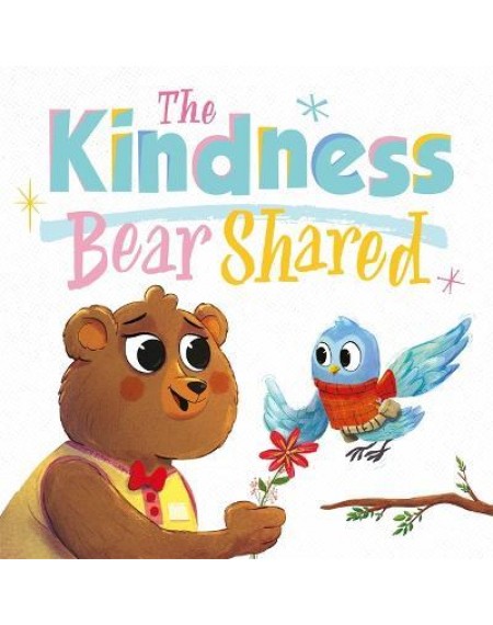 Picture Book : The Kindness Bear Shared