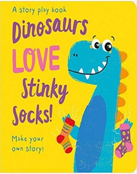 Dinosaurs Love Stinky Socks