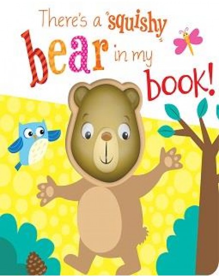 Squishy in my Book: There's a Bear in my book!