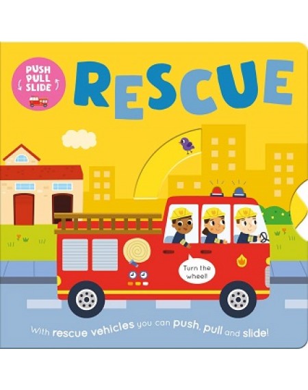 Push Pull Slide : Rescue