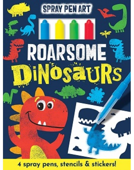 Spray Pen Art : Roarsome Dinosaurs
