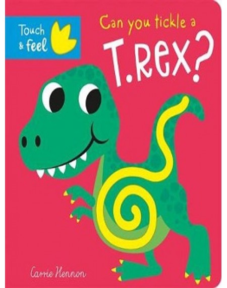 Can You Tickle a T.Rex?
