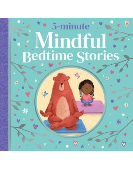 5 Minute : Mindful Bedtime Stories