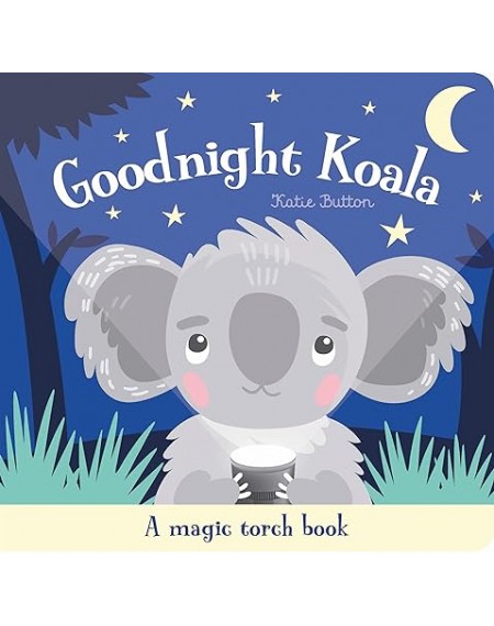 Goodnight Koala (Torchlight Book)