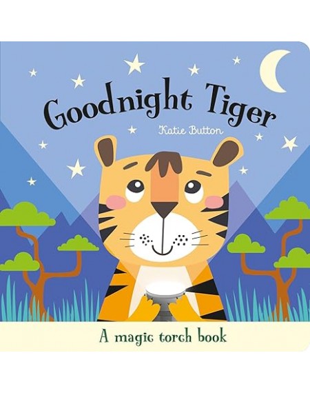 Goodnight Tiger (Torchlight Book)